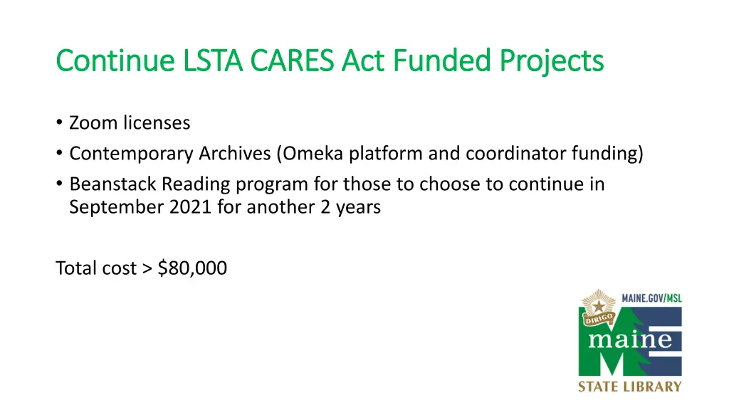 continue lsta cares act funded projects continue