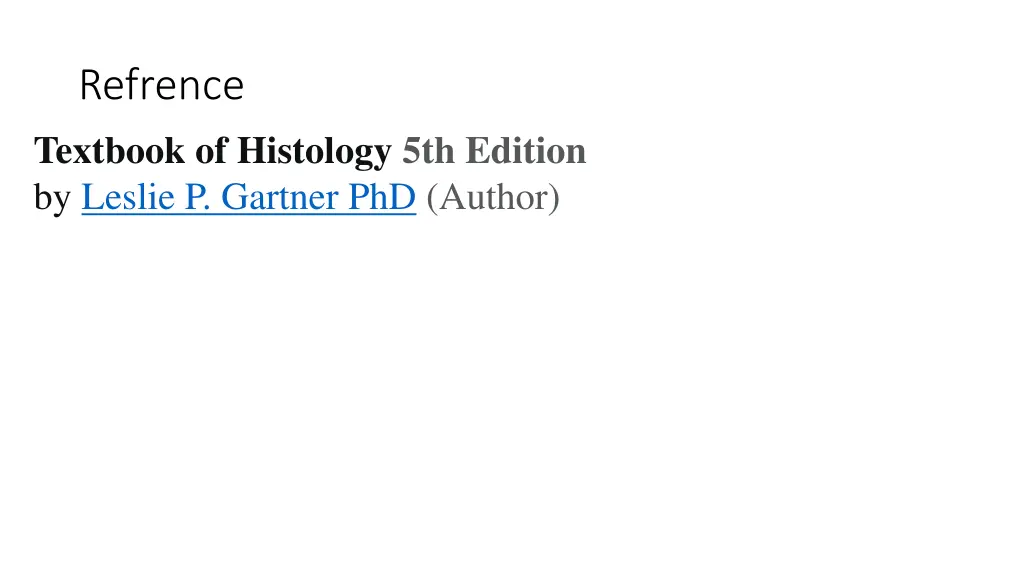 refrence textbook of histology 5th edition