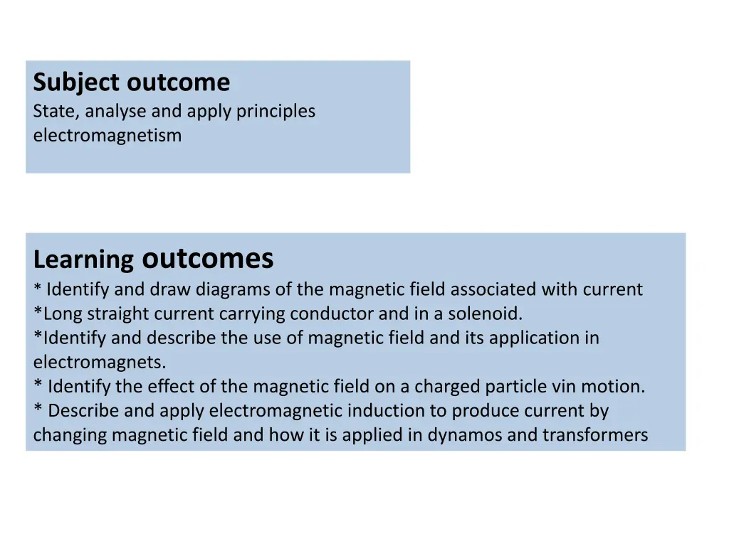subject outcome state analyse and apply