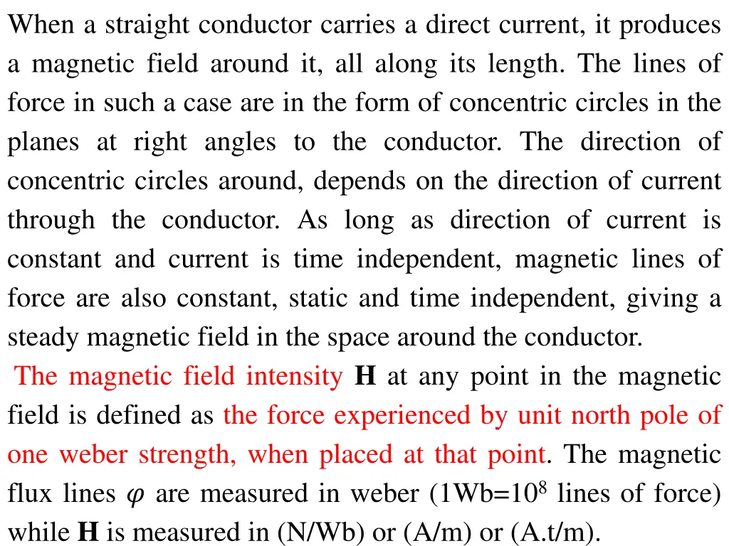 when a straight conductor carries a direct