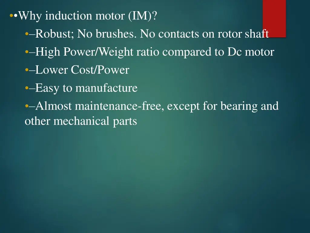 why induction motor im robust no brushes