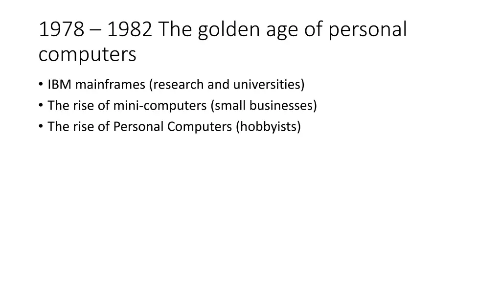 1978 1982 the golden age of personal computers