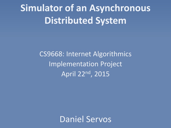 simulator of an asynchronous distributed system