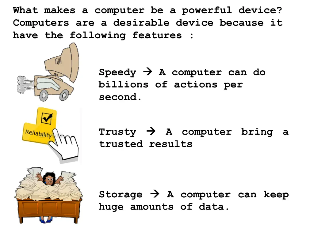 what makes a computer be a powerful device
