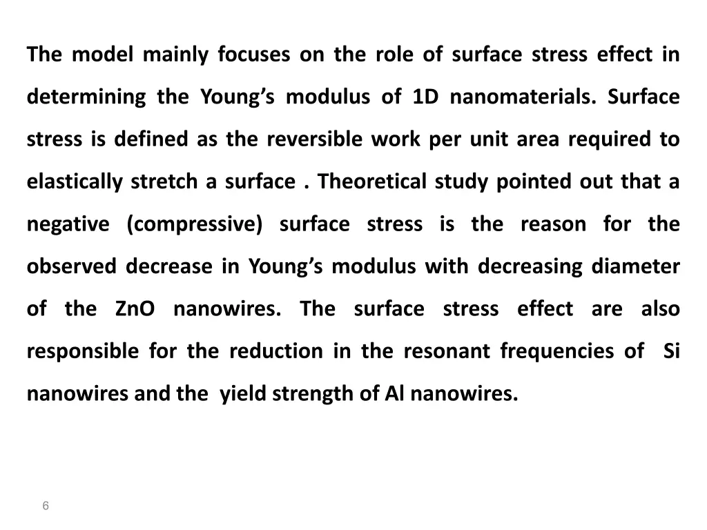the model mainly focuses on the role of surface