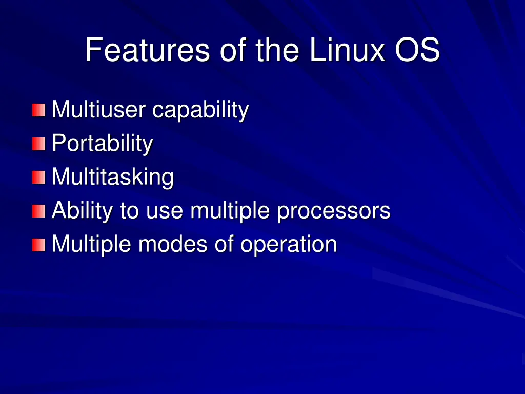 features of the linux os