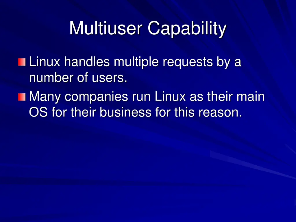multiuser capability