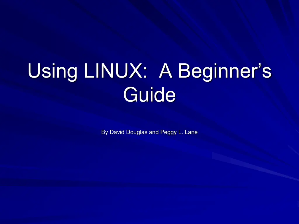 using linux a beginner s guide