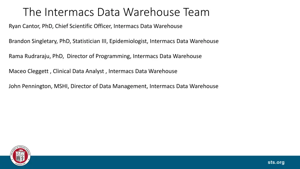 the intermacs data warehouse team