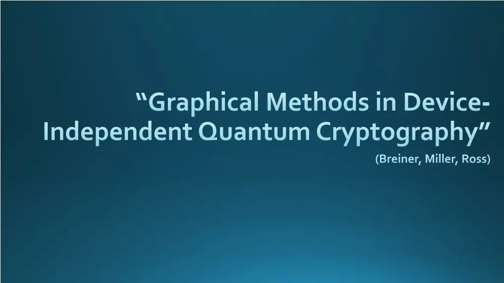 graphical methods in device independent quantum