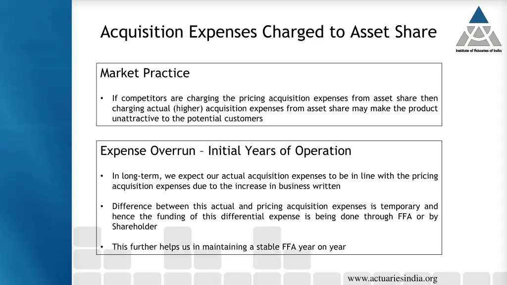 acquisition expenses charged to asset share 1