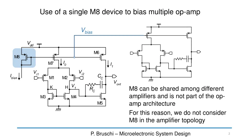 use of a single m8 device to bias multiple op amp