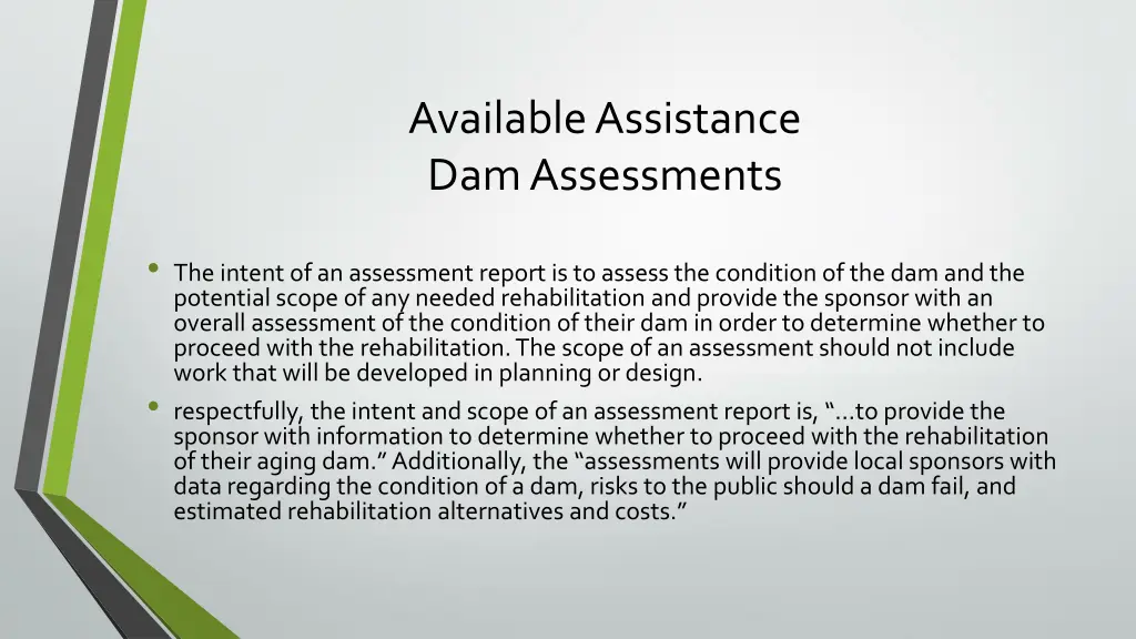 available assistance dam assessments