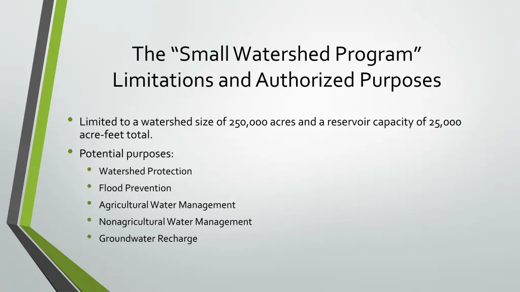 the small watershed program limitations