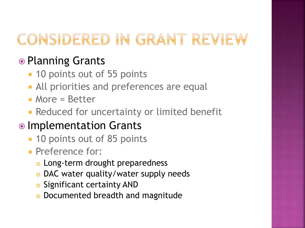 considered in grant review