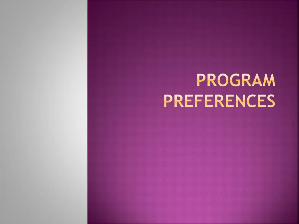 program preferences
