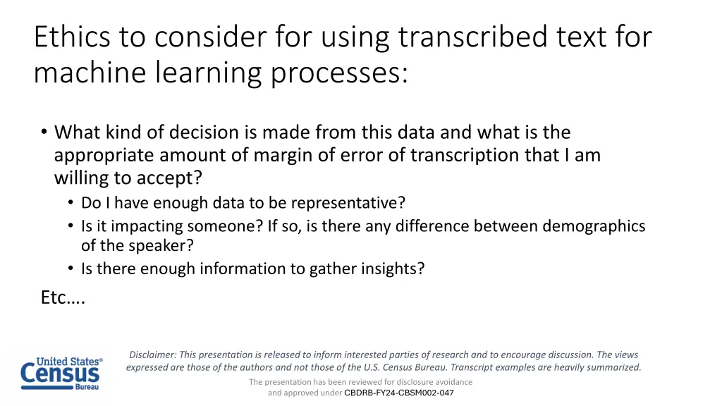 ethics to consider for using transcribed text