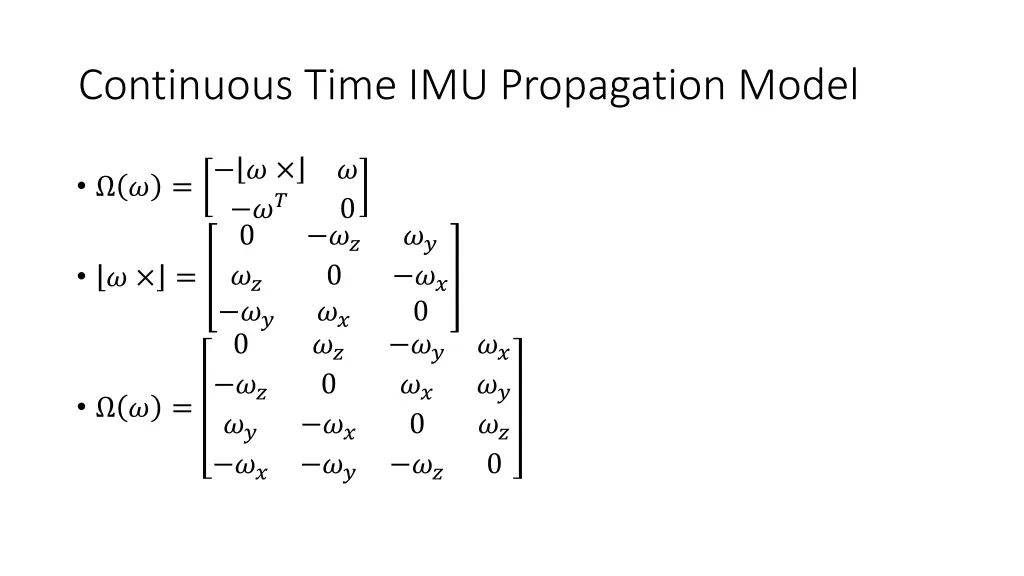 continuous time imu propagation model 1
