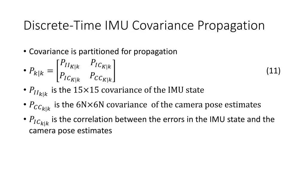 discrete time imu covariance propagation