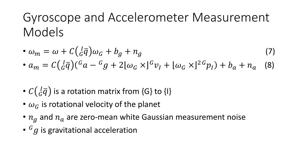 gyroscope and accelerometer measurement models