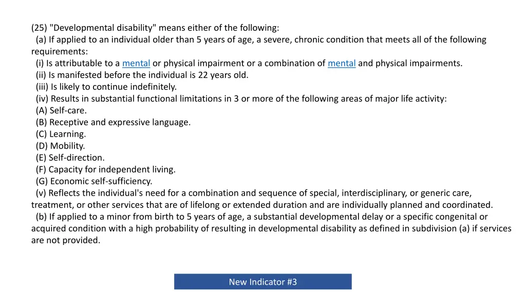 25 developmental disability means either