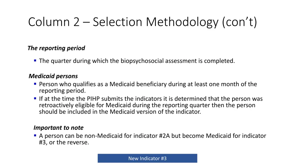 column 2 selection methodology con t 1