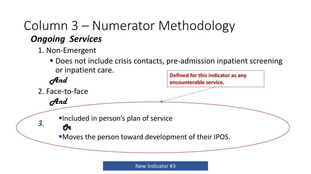 column 3 numerator methodology ongoing services