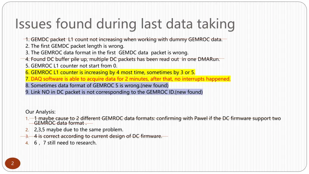 issues found during last data taking