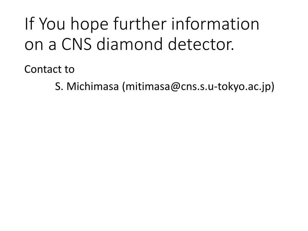 if you hope further information on a cns diamond