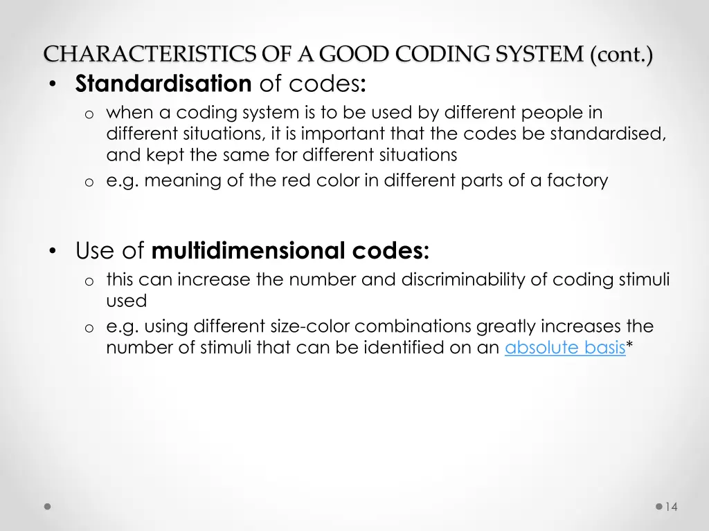 characteristics of a good coding system cont