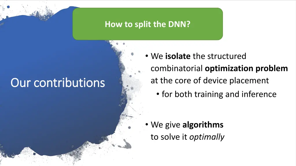 how to split the dnn