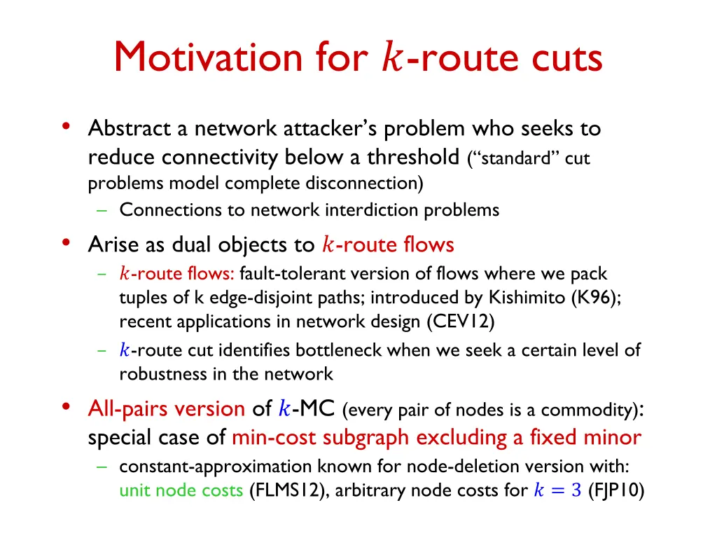 motivation for route cuts