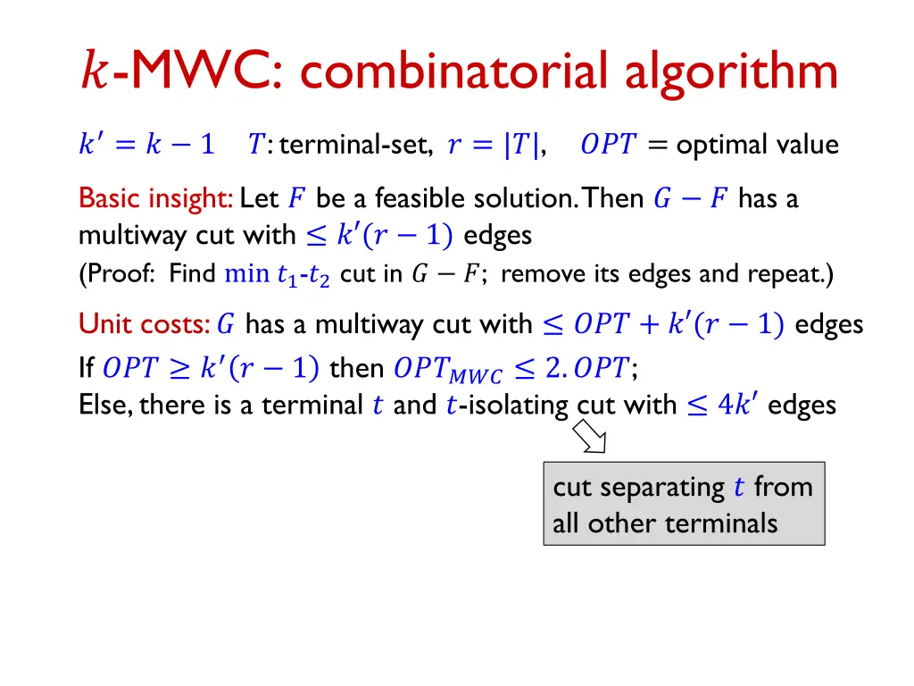 mwc combinatorial algorithm