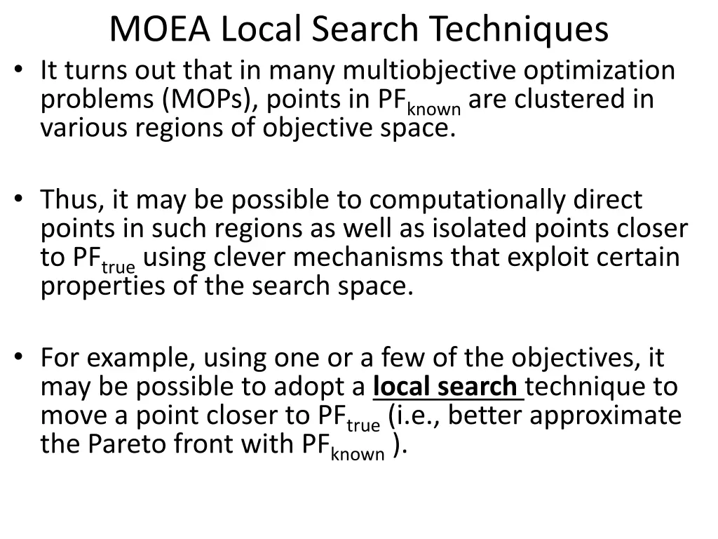 moea local search techniques it turns out that