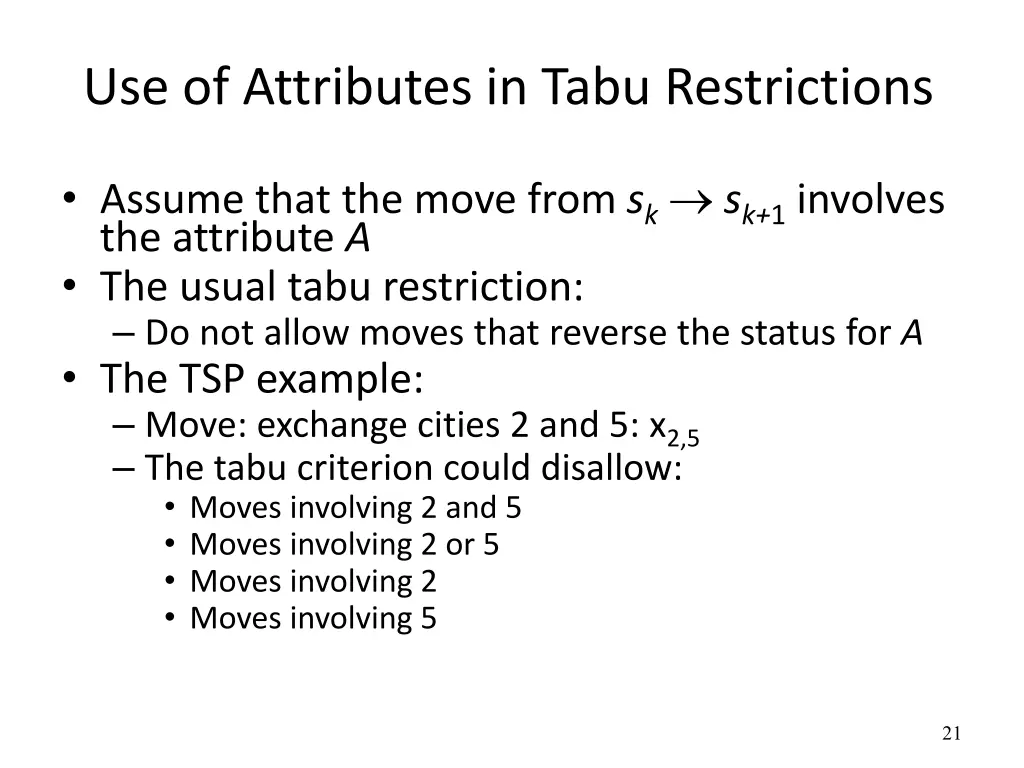 use of attributes in tabu restrictions