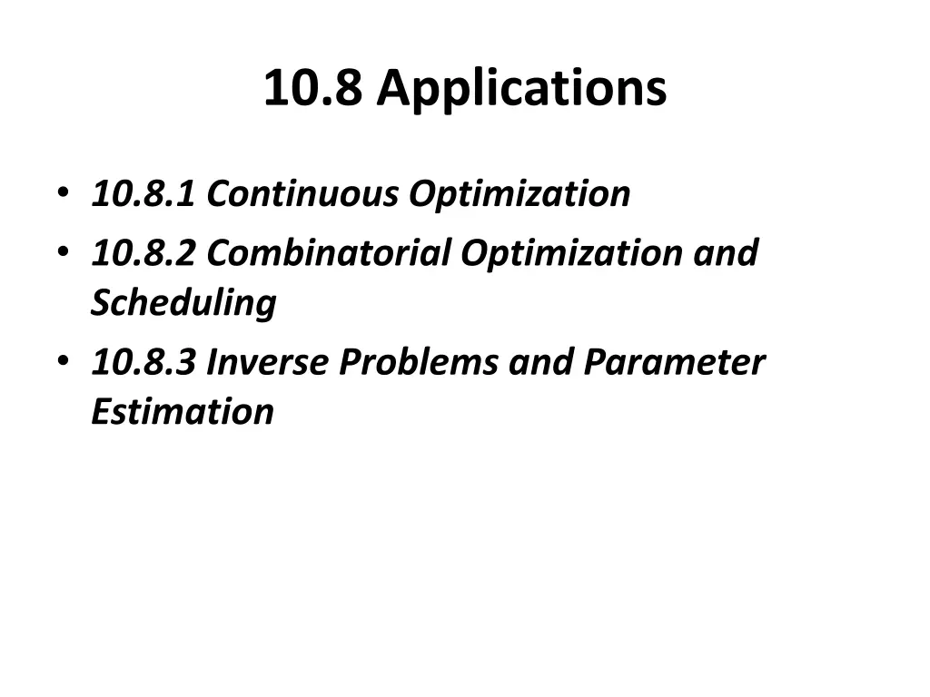 10 8 applications