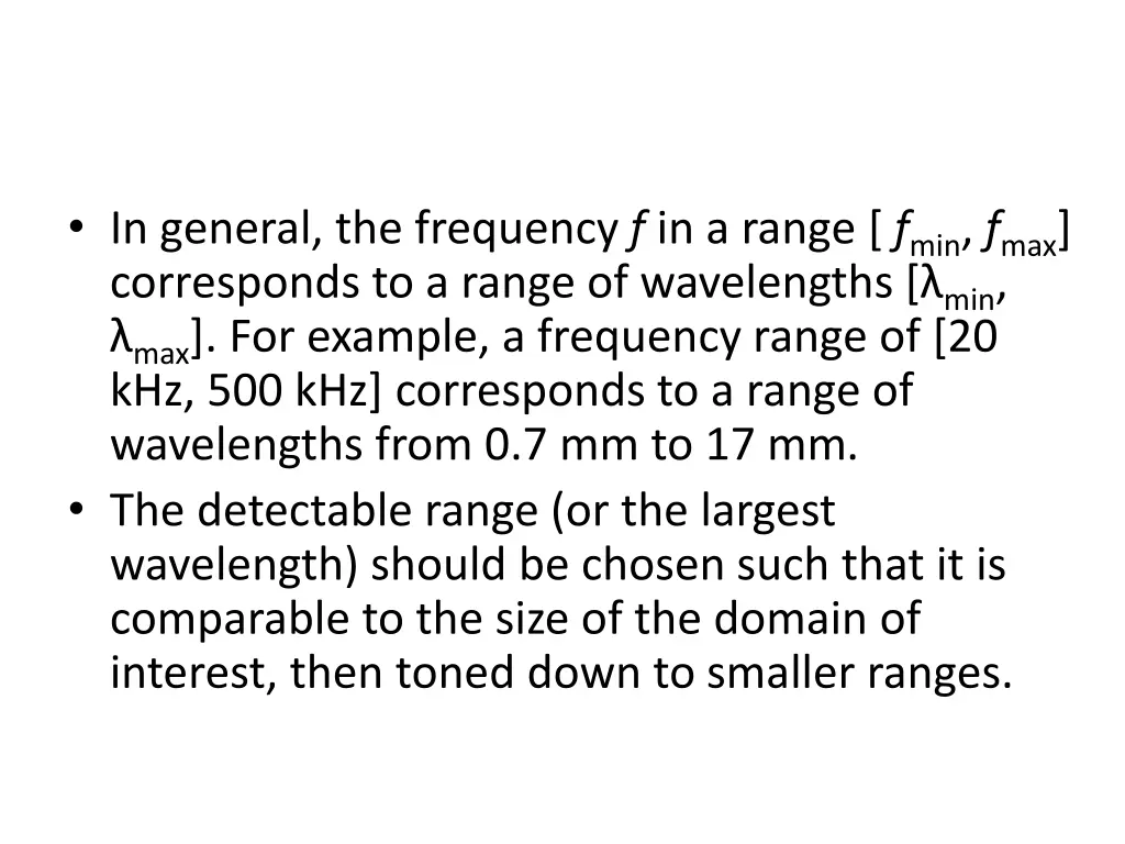 in general the frequency f in a range