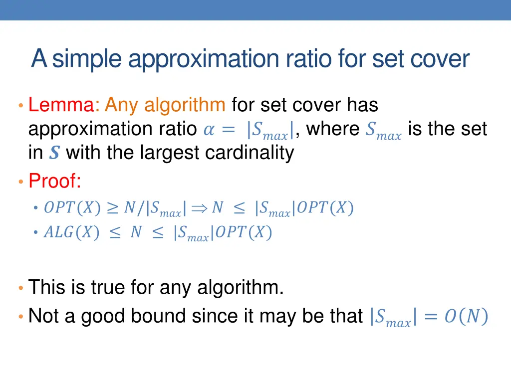 a simple approximation ratio for set cover