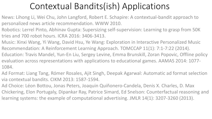 contextual bandits ish applications