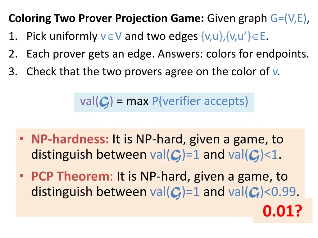 coloring two prover projection game given graph