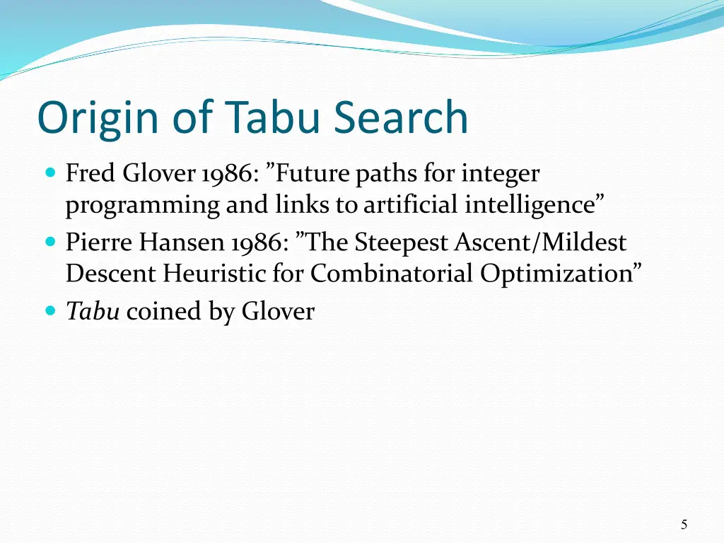 origin of tabu search