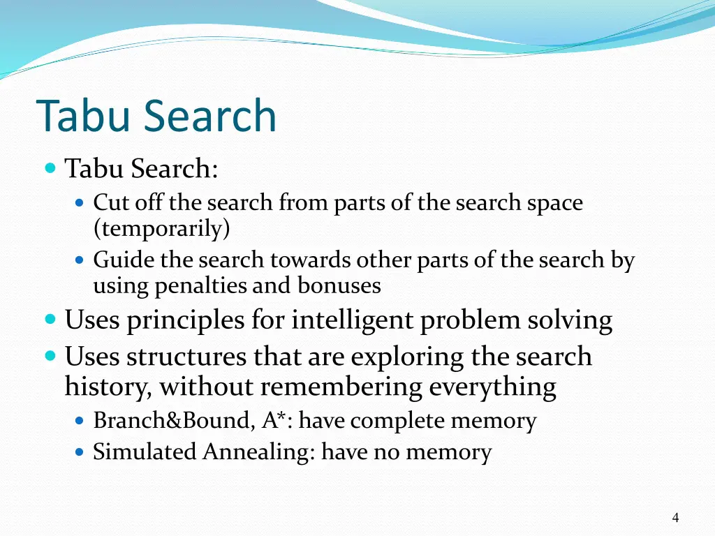 tabu search tabu search cut off the search from