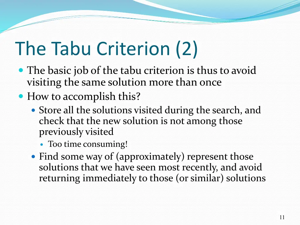 the tabu criterion 2 the basic job of the tabu