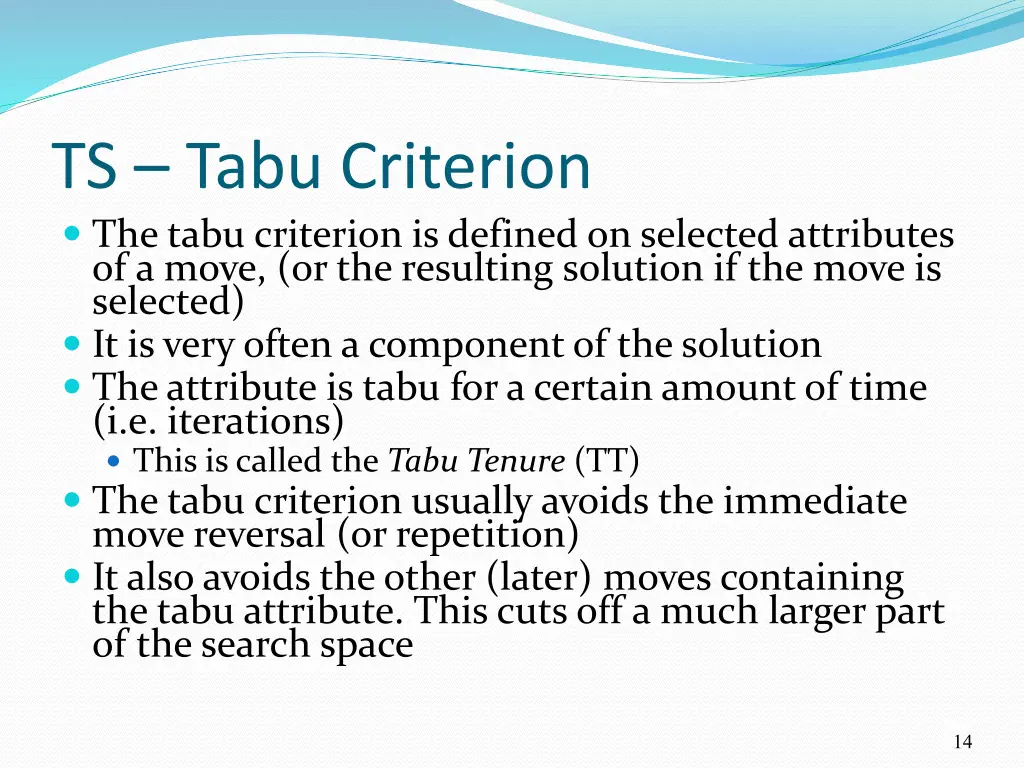 ts tabu criterion the tabu criterion is defined