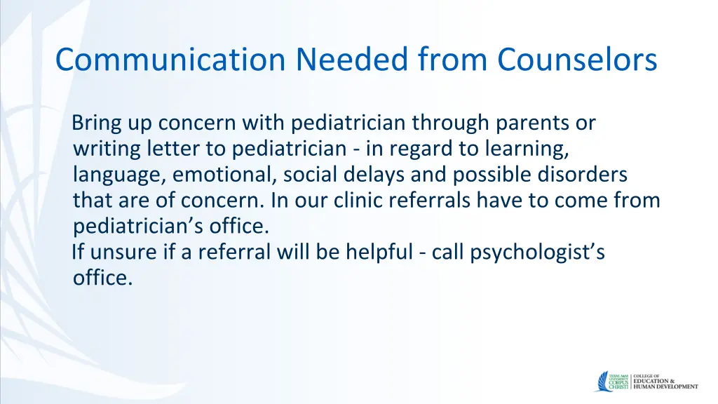 communication needed from counselors