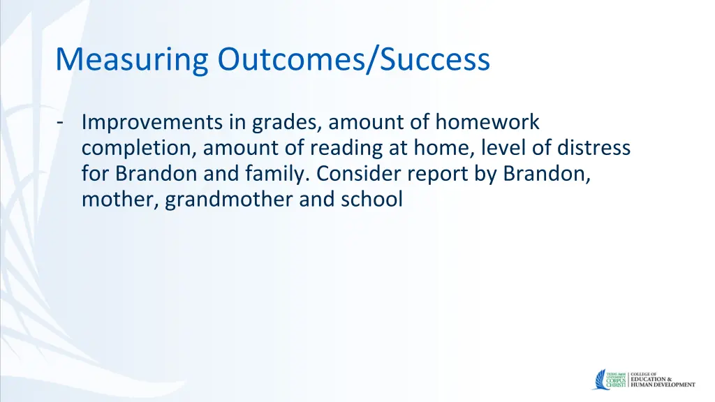 measuring outcomes success