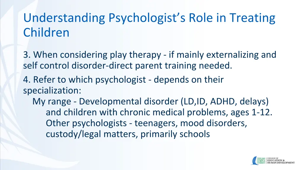 understanding psychologist s role in treating 2