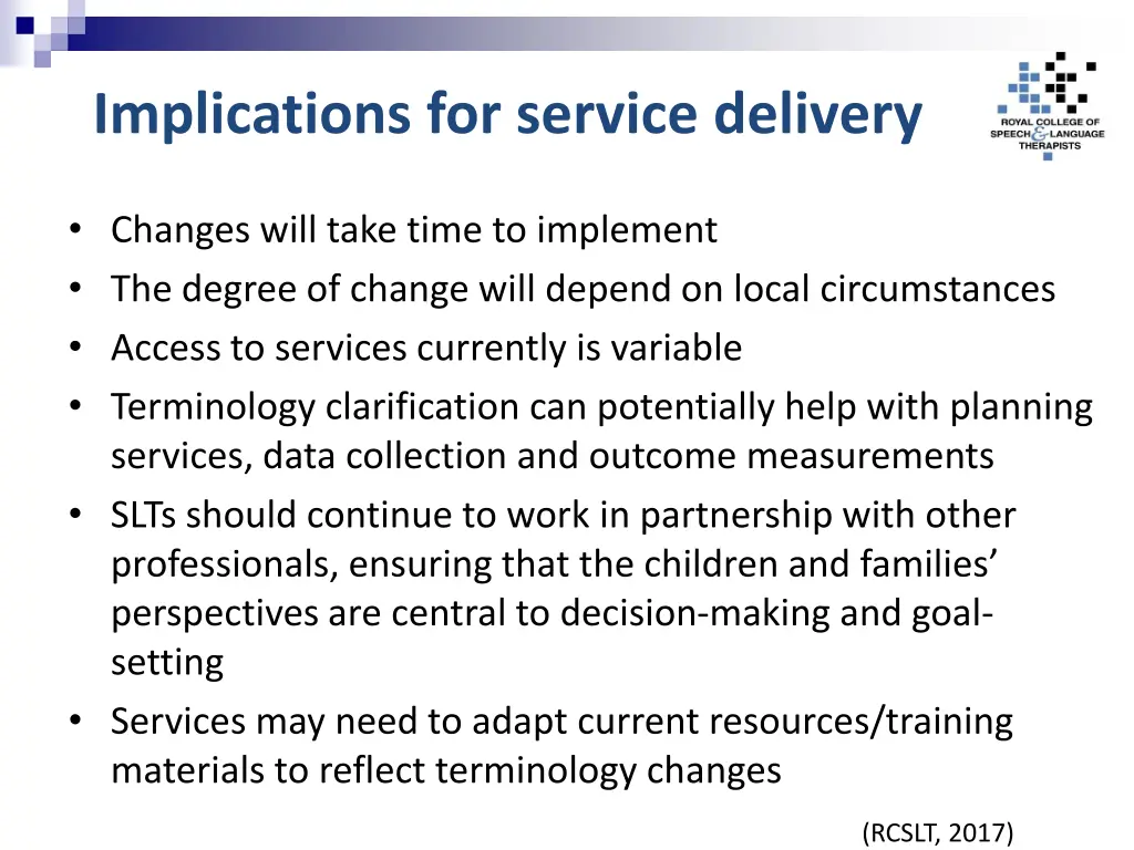 implications for service delivery