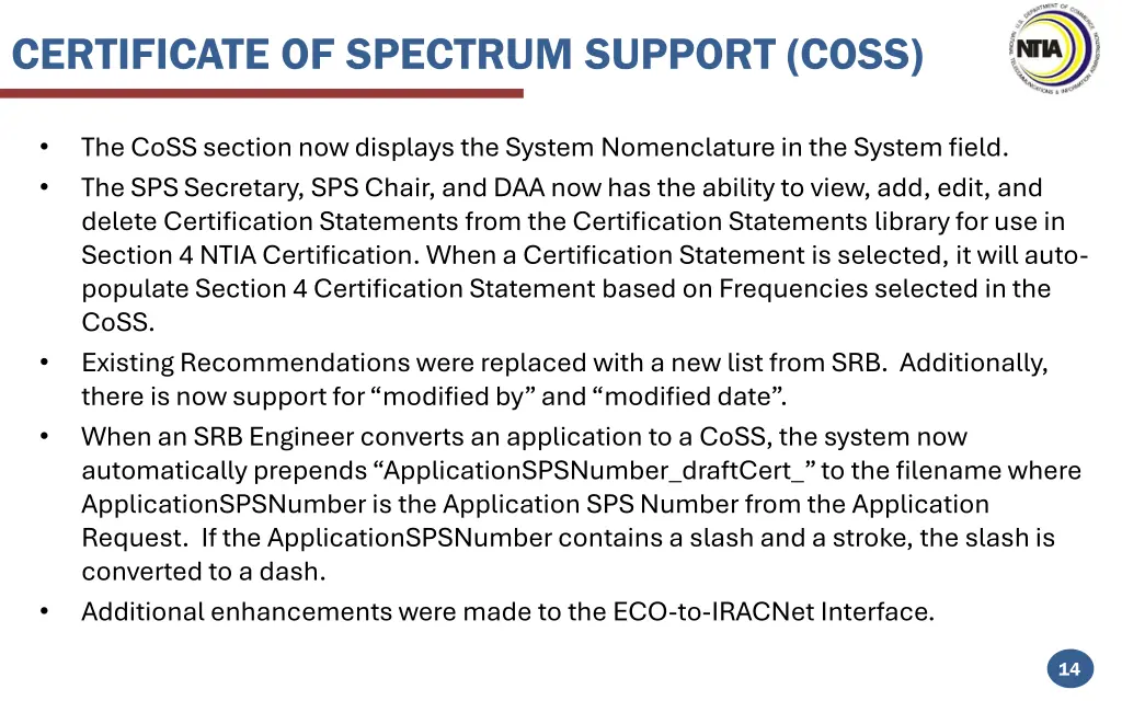 certificate of spectrum support coss