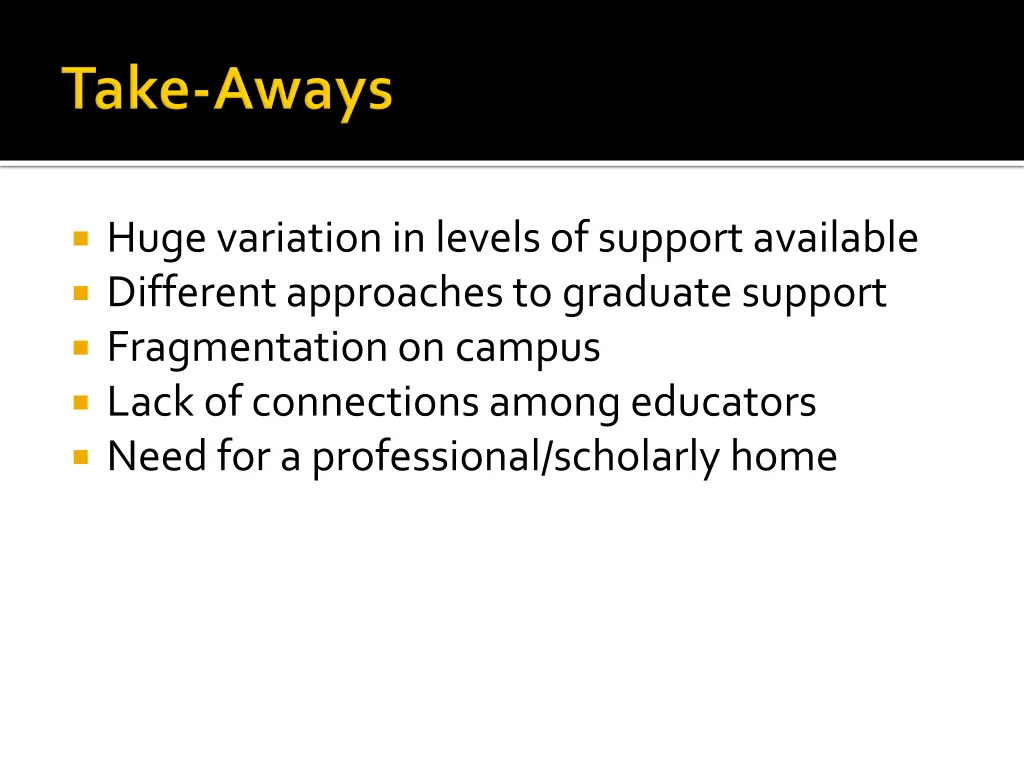 huge variation in levels of support available
